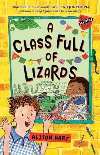 Beispielbild fr A Class Full of Lizards: The Grade Six Survival Guide 2 zum Verkauf von Monster Bookshop