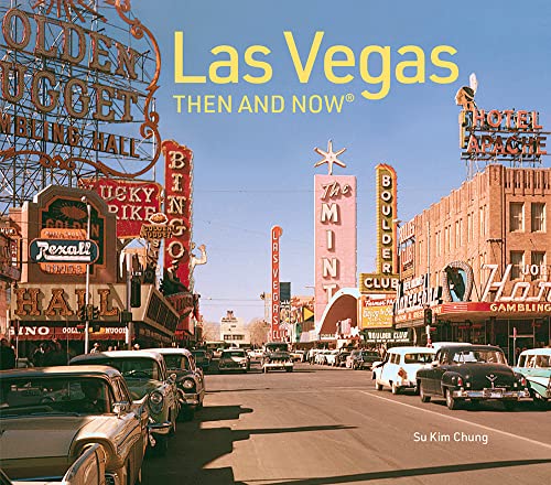 Beispielbild fr Las Vegas Then and Now: Revised Fifth Edition zum Verkauf von SecondSale