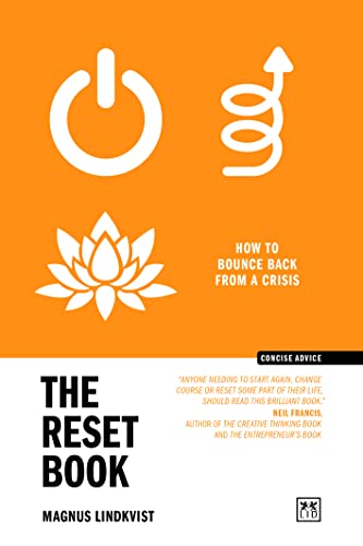 Imagen de archivo de The Reset Book: How to Bounce Back from a Crisis a la venta por ThriftBooks-Dallas