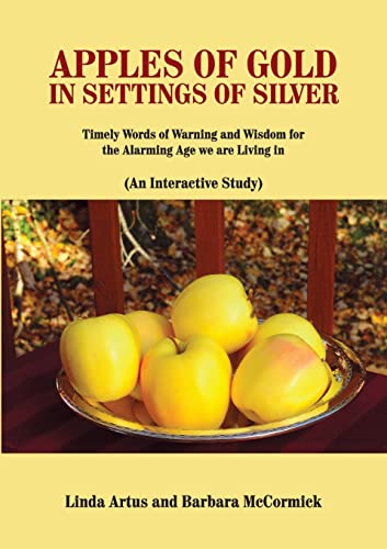 Imagen de archivo de Apples of Gold in Settings of Silver a la venta por GreatBookPrices