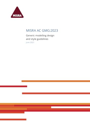 Stock image for MISRA AC GMG:2023: Generic modelling design and style guidelines for sale by Book Deals