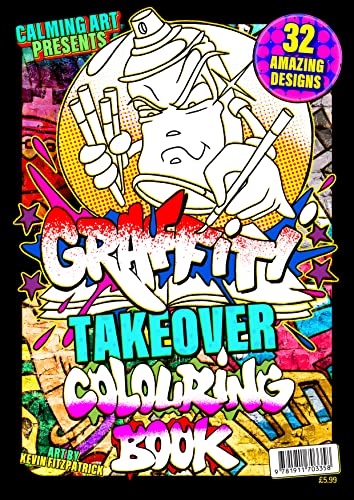 Stock image for Graffiti Takeover - Colouring Book for sale by GF Books, Inc.