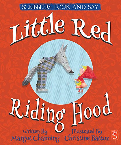 Imagen de archivo de Look and Say: Little Red Riding Hood (Scribblers Look and Say) a la venta por WorldofBooks