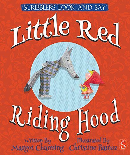 Stock image for Look and Say: Little Red Riding Hood (Scribblers Look and Say) for sale by WorldofBooks