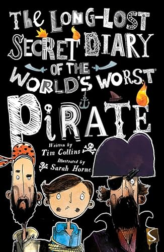 Stock image for The Long Lost Secret Diary of the World's Worst Pirate (Long Lost Secret Diary/Worlds) for sale by WorldofBooks