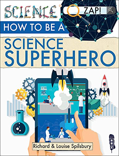 Beispielbild fr How to be a Science Superhero (Zap!) zum Verkauf von WorldofBooks