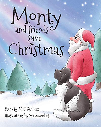 Stock image for Monty and Friends Save Christmas for sale by WorldofBooks