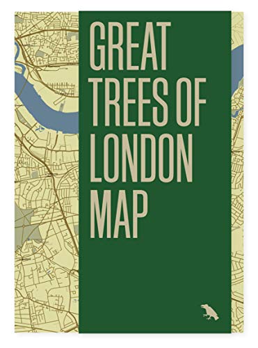 Stock image for Great Trees of London Map: Guide to the magnificent trees of London for sale by Books From California