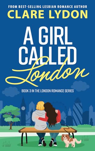 Beispielbild fr A Girl Called London (London Romance Series) zum Verkauf von Zoom Books Company