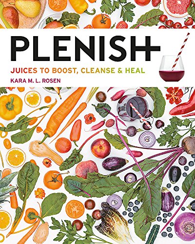 Beispielbild fr Plenish: Juices to boost, cleanse & heal zum Verkauf von Books From California