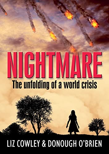 Beispielbild fr Nightmare: The unfolding of a world crisis zum Verkauf von GreatBookPrices