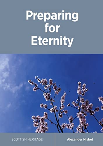 Stock image for Preparing for Eternity for sale by GF Books, Inc.