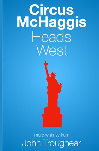 Stock image for Circus McHaggis Heads West! for sale by Book Deals