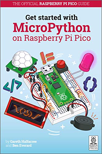 Imagen de archivo de Get Started with MicroPython on Raspberry Pi Pico: The Official Raspberry Pi Pico Guide a la venta por HPB-Red