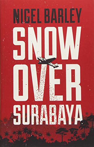 Stock image for Snow Over Surabaya 2017 for sale by WorldofBooks