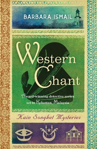 Beispielbild fr Western Chant: 6 (Kain Songket Mysteries) zum Verkauf von Revaluation Books