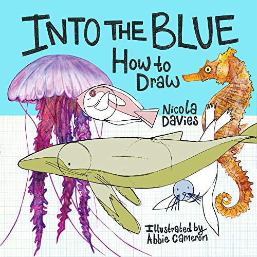Stock image for How to Draw: Into the Blue for sale by WorldofBooks