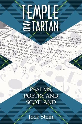Beispielbild fr Temple and Tartan: Psalms, Poetry and Scotland zum Verkauf von WorldofBooks