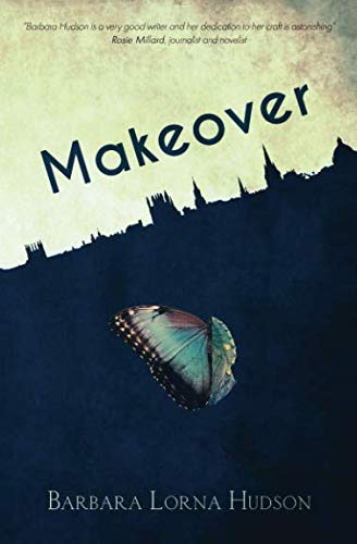 9781912053490: Makeover (Makeover: A gripping contemporary romance with an emotional twist)