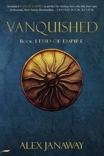 Beispielbild fr Vanquished: Volume 1 (End of Empire) zum Verkauf von AwesomeBooks