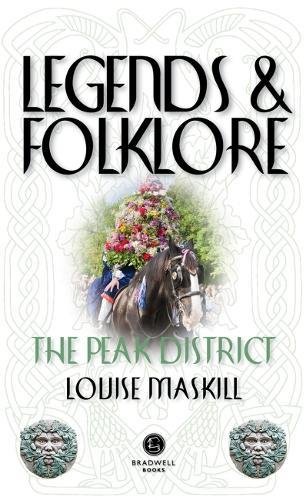Stock image for Legends & Folklore The Peak District for sale by AwesomeBooks