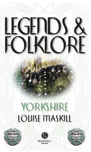 Beispielbild fr Legends & Folklore Yorkshire zum Verkauf von WorldofBooks