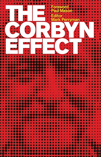 Stock image for The Corbyn Effect for sale by AwesomeBooks