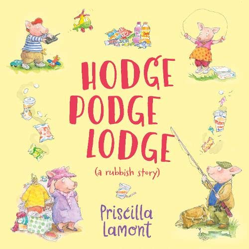 Beispielbild fr Hodge Podge Lodge zum Verkauf von WorldofBooks