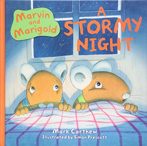 Beispielbild fr Marvin and Marigold: 3: A Stormy Night (Marvin and Marigold: A Stormy Night) zum Verkauf von WorldofBooks