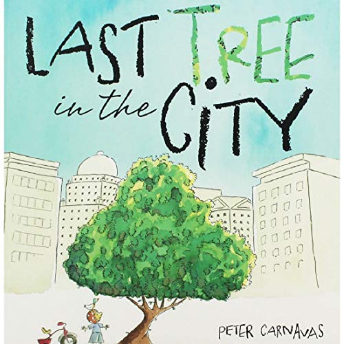 Beispielbild fr Last Tree in the City zum Verkauf von WorldofBooks