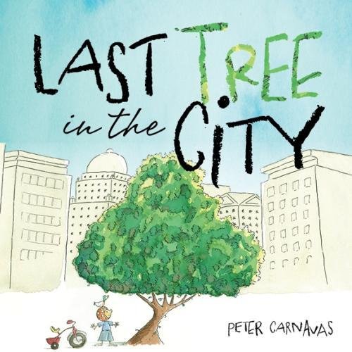 Beispielbild fr The Last tree in the City zum Verkauf von WorldofBooks