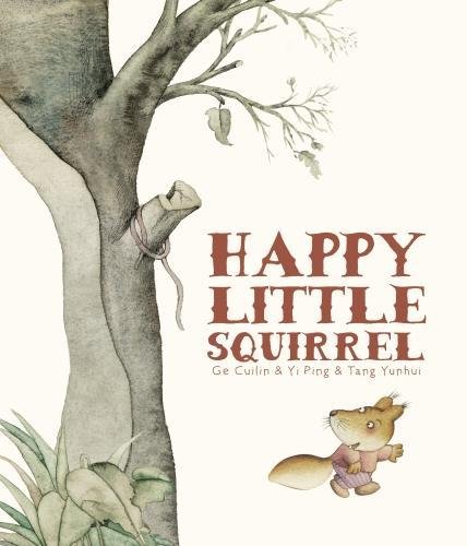 Imagen de archivo de Happy Little Squirrel a la venta por Blackwell's