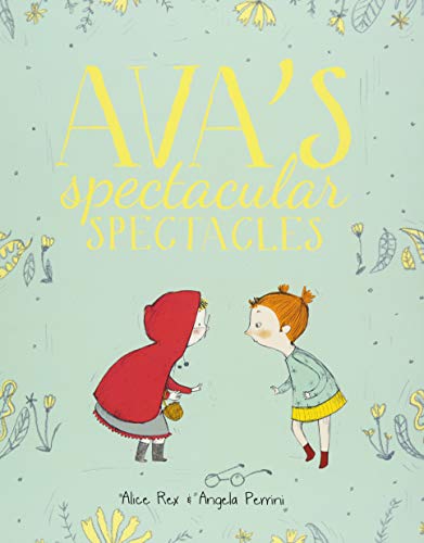 Stock image for Ava's Spectacular Spectacles for sale by WorldofBooks