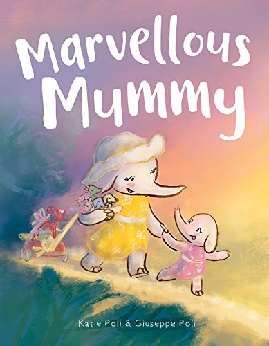 Stock image for Marvellous Mummy for sale by AwesomeBooks