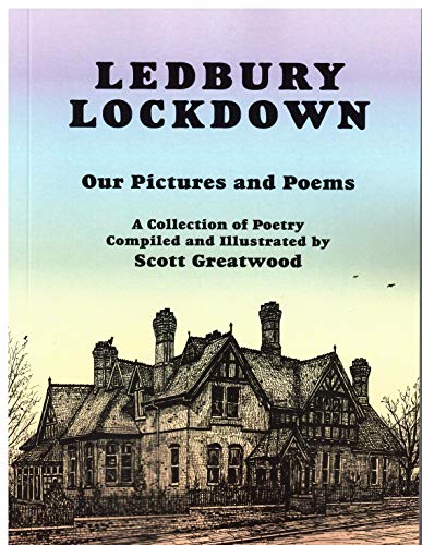 Stock image for Ledbury Lockdown: Our Pictures and Poems for sale by AwesomeBooks