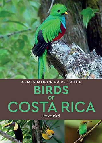 9781912081028: A Naturalist’s Guide to the Birds of Costa Rica (2nd edition)