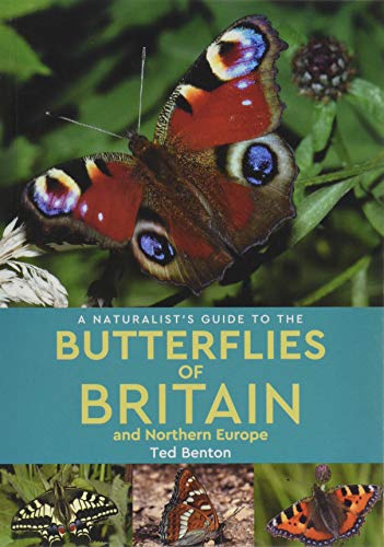 Imagen de archivo de A Naturalist  s Guide to the Butterflies of Britain and Northern Europe (2nd edition) a la venta por WorldofBooks