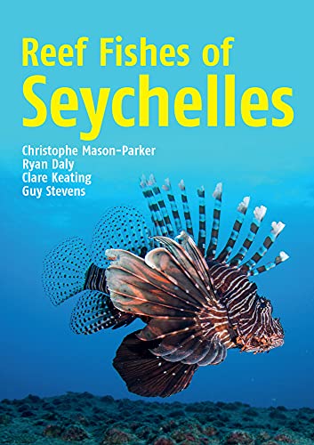 Imagen de archivo de Reef Fishes of Seychelles a la venta por GF Books, Inc.