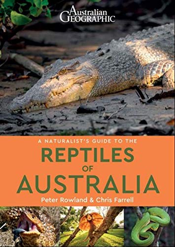 Beispielbild fr A Naturalist's Guide to the Reptiles of Australia (Naturalist's Guides) zum Verkauf von Cotswold Rare Books