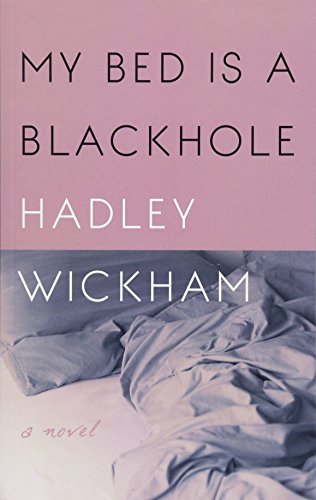 Imagen de archivo de My Bed is a Blackhole a la venta por Better World Books Ltd