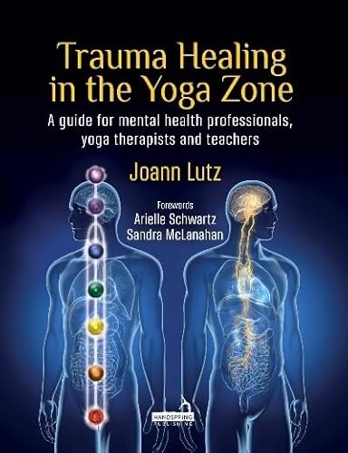 Beispielbild fr Trauma Healing in the Yoga Zone zum Verkauf von Blackwell's