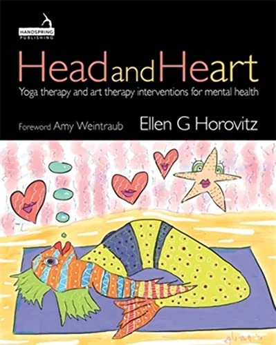 Beispielbild fr Head and Heart: Yoga therapy and art therapy interventions for mental health zum Verkauf von Monster Bookshop