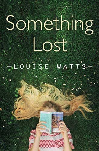 Stock image for Something Lost (Novella-in-Flash) for sale by GF Books, Inc.