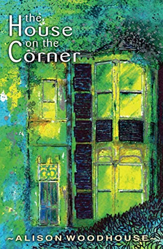 Stock image for The House on the Corner: 11 (Novella-in-Flash) for sale by WorldofBooks