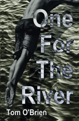 Stock image for One For The River (Novella-in-Flash) for sale by WorldofBooks