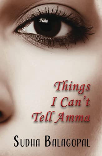 Stock image for Things I Can  t Tell Amma (Novella-in-Flash) for sale by -OnTimeBooks-