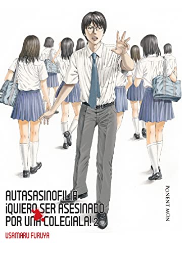 9781912097067: Autoasesinofilia quiero ser asesinado por una colegiala! 2