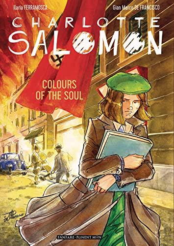 Imagen de archivo de Charlotte Salomon: Colors of the Soul a la venta por THE SAINT BOOKSTORE