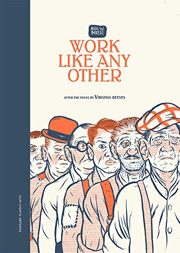 Imagen de archivo de Work Like Any Other: After the Novel by Virginia Reeves a la venta por GF Books, Inc.