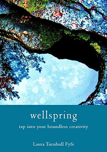 Stock image for Wellspring: tap into your boundless creativity: 1 (Writing Well Book 1) for sale by WorldofBooks